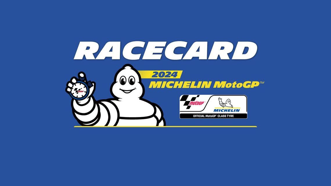 Racecard 2024 - MICHELIN MotoGP™