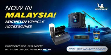 MICHELIN licensed products are now available in Malaysia – Let’s find your nearest dealer