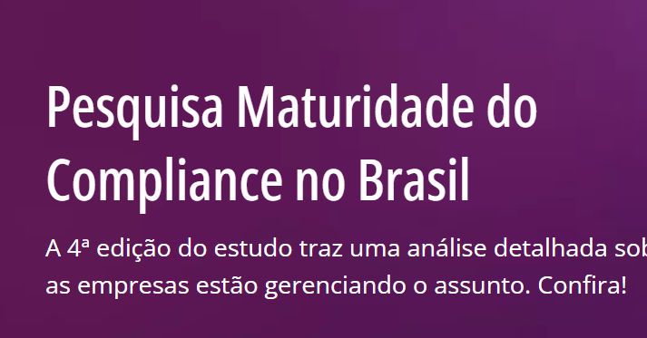 pesquisa maturidade do compliance no brasil